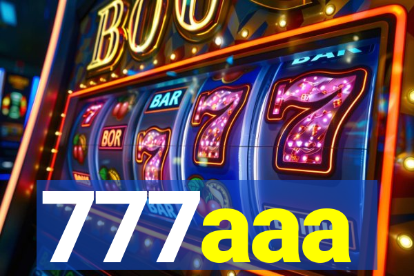 777aaa