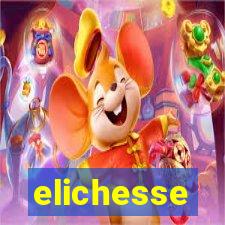 elichesse