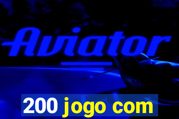 200 jogo com