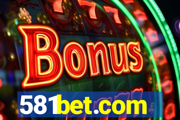 581bet.com