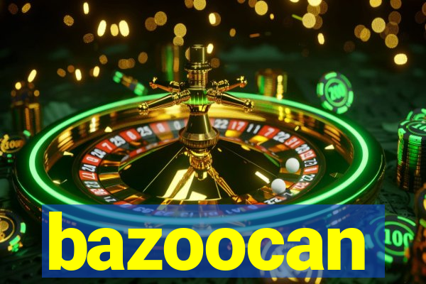 bazoocan