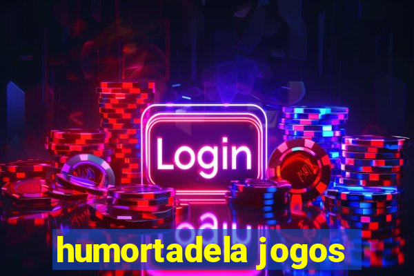 humortadela jogos