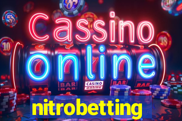 nitrobetting