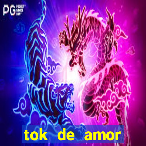 tok de amor boutique santos