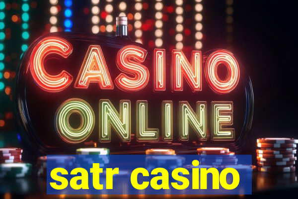 satr casino