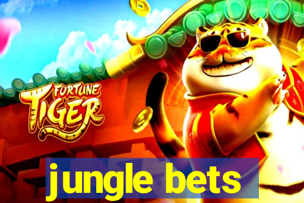 jungle bets