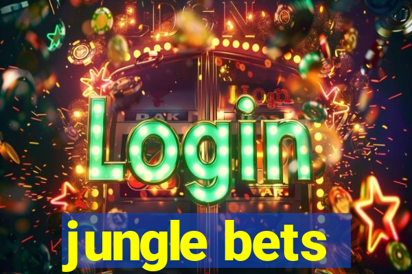 jungle bets