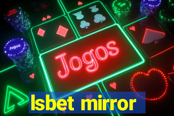 lsbet mirror