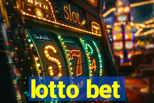 lotto bet