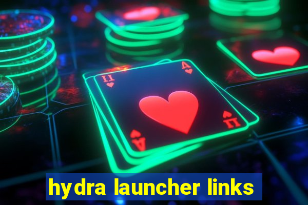 hydra launcher links