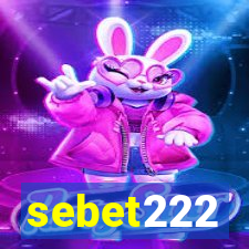 sebet222