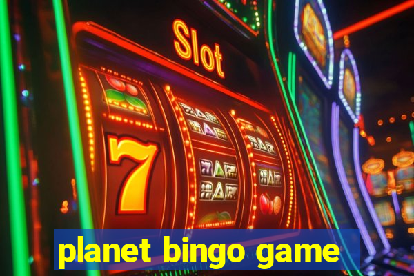 planet bingo game