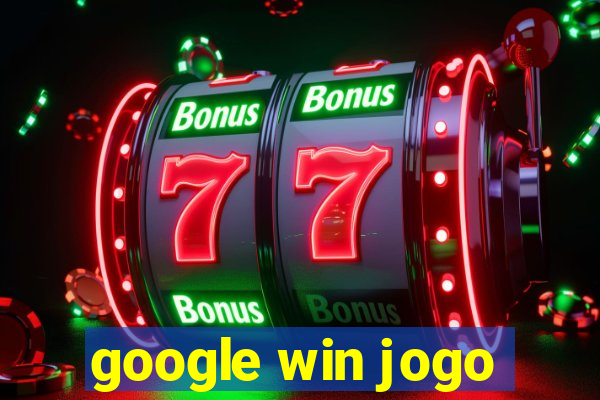 google win jogo