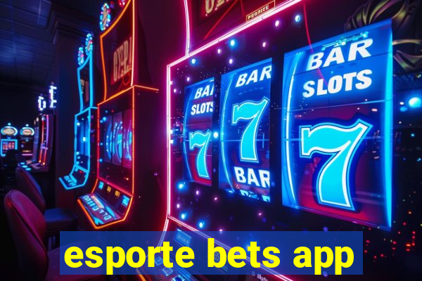 esporte bets app