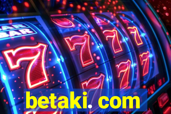 betaki. com