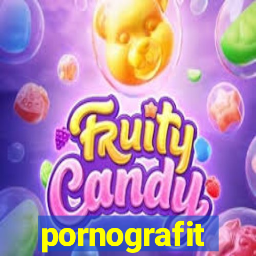 pornografit