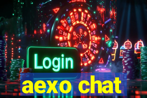 aexo chat