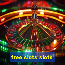 free slots slots