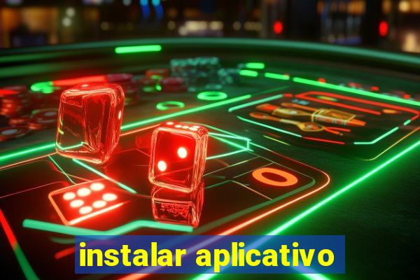 instalar aplicativo