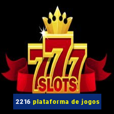 2216 plataforma de jogos