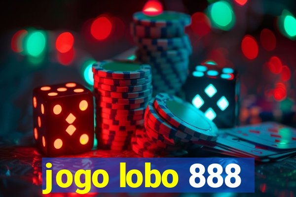 jogo lobo 888