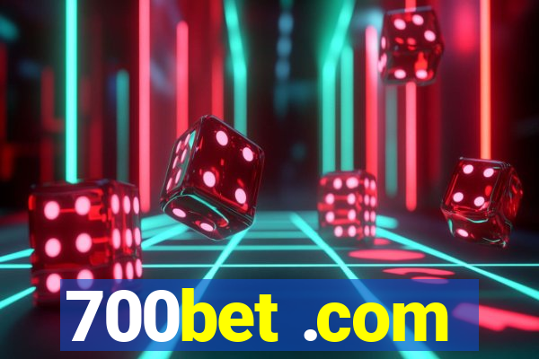 700bet .com