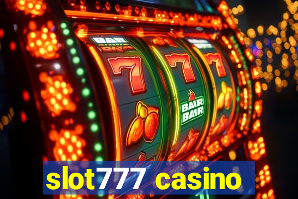 slot777 casino