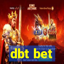 dbt bet