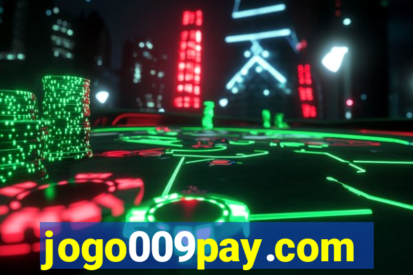 jogo009pay.com