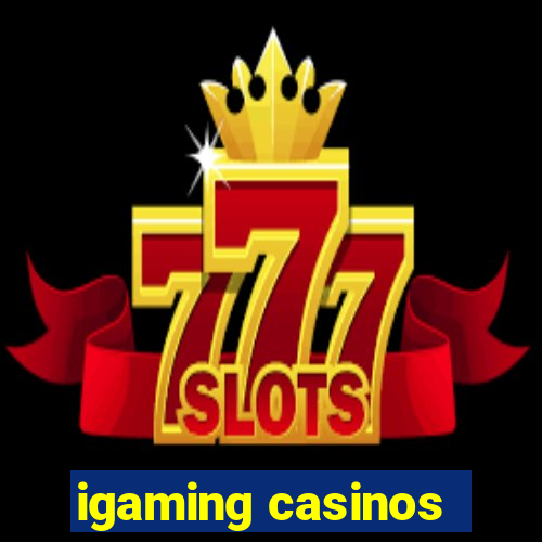 igaming casinos