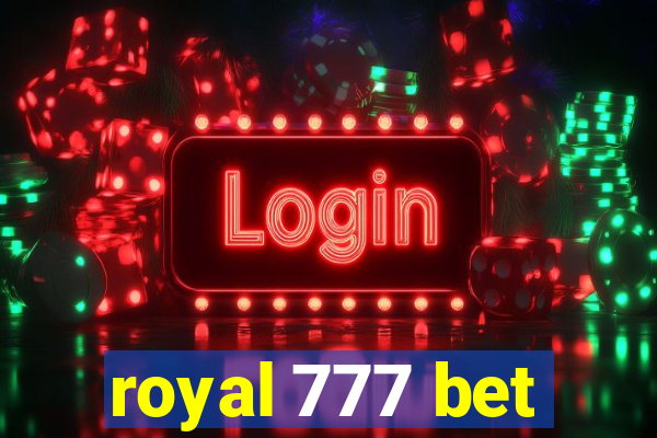 royal 777 bet