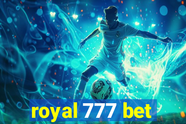 royal 777 bet