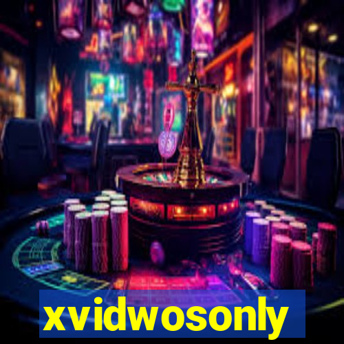 xvidwosonly