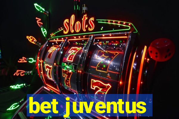 bet juventus