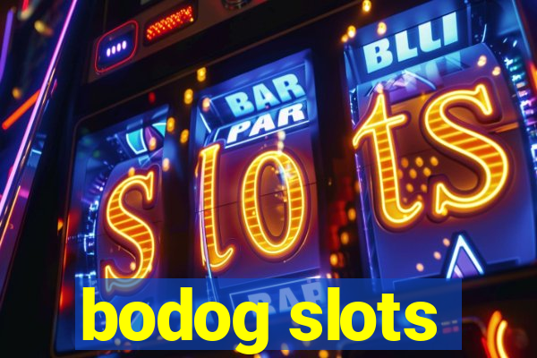 bodog slots