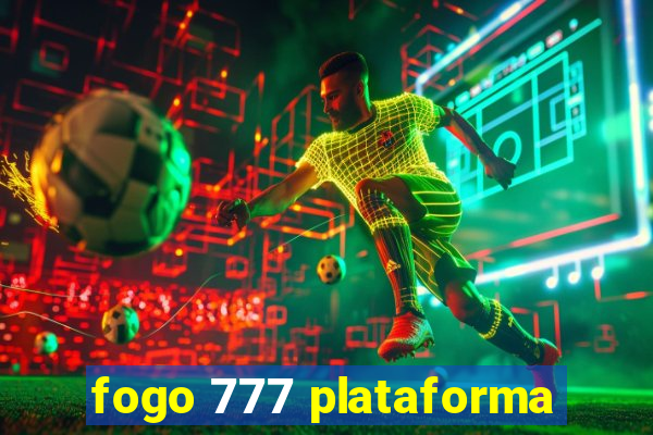 fogo 777 plataforma