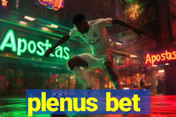 plenus bet