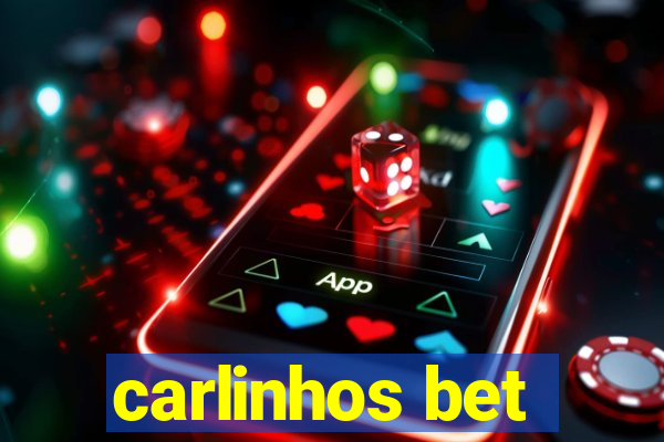 carlinhos bet