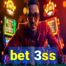 bet 3ss