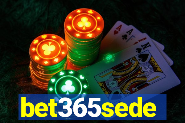 bet365sede