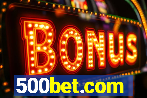 500bet.com