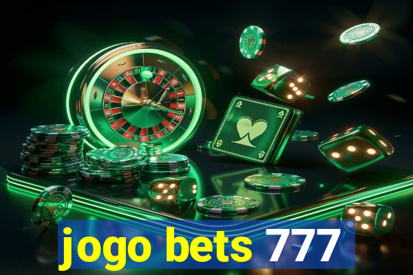 jogo bets 777