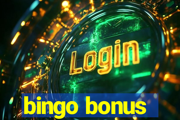 bingo bonus