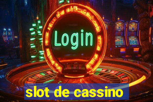 slot de cassino