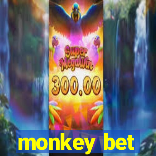 monkey bet