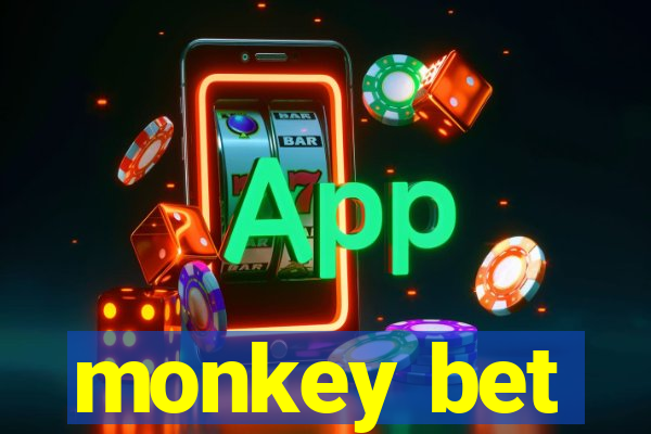 monkey bet