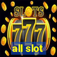 all slot