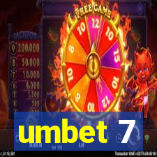 umbet 7