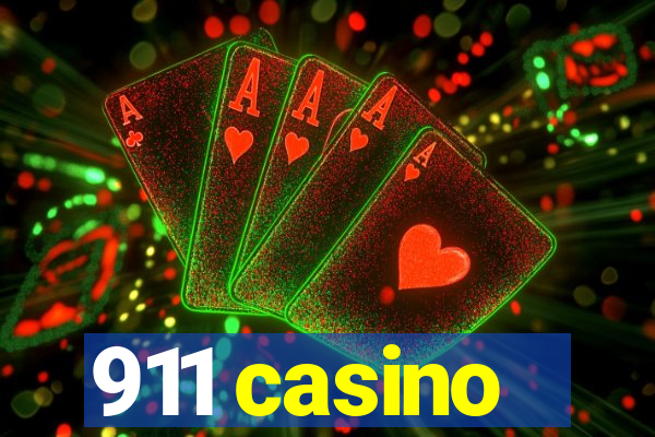 911 casino