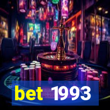 bet 1993